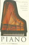 Piano: The Making Of A Steinway Concert Grand By James Barron - Hardcover *new*. Fixed Price $54.75.