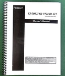 Roland Kr-1077 Kr-977 Kr-577 Owner's Manual: 226 Pages & Protective Covers!. Fixed Price $29.95.